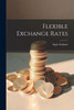 Flexible Exchange Rates