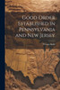 Good Order Established In Pennsylvania And New Jersey