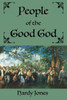 People Of The Good God
