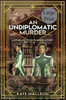 An Undiplomatic Murder: A Ritchie And Fitz Sci-Fi Murder Mystery (The Ritchie And Fitz Sci-Fi Murder Mysteries)