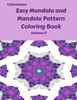 Easy Mandala And Mandala Pattern Coloring Book Volume 17 (Easy Mandala And Mandala Pattern Coloring Books)