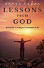 Lessons From God: Keys For Living A Victorious Life