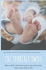 The Terrible Twos: Stories Of My Child Going Through . . .
