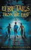 Eerie Tales From The East - Books 1-3 - Warned/Haunted/Possessed