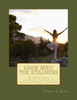Look Into The Stillness: A Spiritual Journey Through Inspirational Quotes