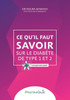 Ce Qu'Il Faut Savoir Sur Le Diabète De Type 1 Et 2: Expliqué Simplement (French Edition)