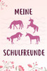 Meine Schulfreunde: Das Einhorn Freundebuch Für Mädchen Zum Eintragen Für Schule / Grundschule Din A5 40+ Freunde (German Edition)