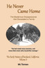 He Never Came Home (Early History Of Sunland, California)