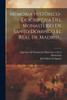 Memoria Histórico-Descriptiva Del Monasterio De Santo Domingo El Real De Madrid... (Spanish Edition)