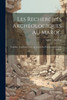 Les Recherches Archéologiques Au Maroc: Volubilis: Conférence Faite Au Centre De Perfectionnement De Meknès (French Edition)