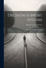 Decision Support Systems: Emerging Tools For Planning