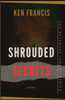 Shrouded Secrets: The Betrayal Chronicles (The Betrayal Legacy)