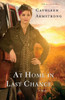 At Home In Last Chance: A Novel (A Place To Call Home)