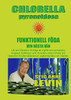 CHLORELLA PYRENOIDOSA FUNKTIONELL FÖDA MIN BÄSTA VÄN (Swedish Edition)