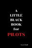 A Little Black Book: For Pilots