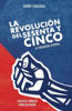 La Revolucion Del Sesenta Y Cinco: La Verdadera Historia (Spanish Edition)