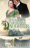The Nabob's Designing Daughter (The Upstart Christmas Brides)