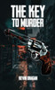 The Key To Murder