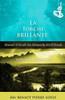 La Torche Brillante: Torche Numéro 19 (French Edition)