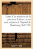 Lettre D'Un Médecin De La Province D'Alsace (French Edition)