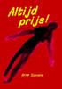 Altijd Prijs (Dutch Edition)