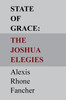 State Of Grace: The Joshua Elegies