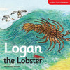 Logan The Lobster (A Fishy Tales Storybook)