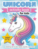 Unicorn Activity Book For Kids: Ages 8-12 | 100 Pages Of Fun Educational Activities For Kids, 8.5 X 11 Inches