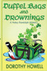 Duffel Bags And Drownings (A Haley Randolph Mystery) (Haley Randolph Mystery Series)