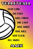 Volleyball Stay Low Go Fast Kill First Die Last One Shot One Kill Not Luck All Skill Mark: College Ruled | Composition Book | Purple And Yellow School Colors