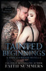 Tainted Beginnings: A Dark Mafia Romance