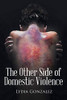 The Other Side of Domestic Violence