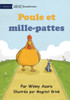 Chicken And Millipede - Poule Et Mille-Pattes (French Edition)