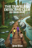 The Travelers Detective Club An Origin Story