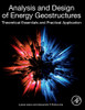 Analysis and Design of Energy Geostructures: Theoretical Essentials and Practical Application