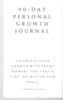 90-Day Personal Growth Journal