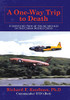 A One-way Trip to Death: A Survivors View of Cruise Missiles in the Cuban Missile Crisis