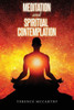 Meditation And Spiritual Contemplation