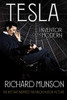 Tesla: Inventor of the Modern