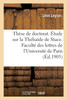 Thèse De Doctorat. Étude Sur La Thébaïde De Stace. Faculté Des Lettres De L'Université De Paris (French Edition)