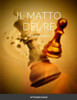 Il Matto Del Re: Commedia In Ii Atti (Italian Edition)