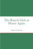 The Ranch Girls At Home Again
