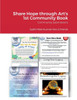 Share Hope Through Art's 1St Community Book: Community Submissions