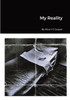 My Reality By Alice V J Cooper