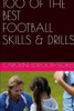 100 Of The Best Football Skills & Drills