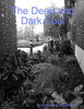The Deep And Dark Soul