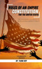 Rules Of Empire Civics Series: The Constitution For The United States
