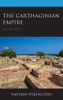 The Carthaginian Empire: 550-202 BCE