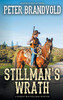 Stillman's Wrath (A Sheriff Ben Stillman Western)