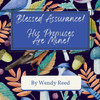 Blessed Assurance! His Promises Are Mine!